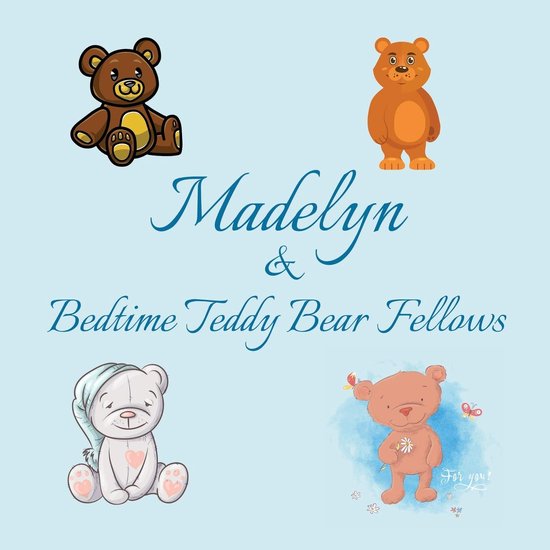 & Bedtime Teddy Bear Fellows: Short Goodnight Story for Toddlers - 5 Minute Good Night Stories to Read - Personalized Baby Books with Your Child's Name in the Story - Children's Books Ages 1-3