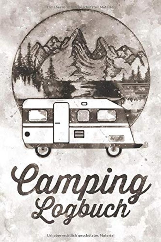 Camping Dagboek voor Caravan en Camper: Reisverslagen en Herinneringen